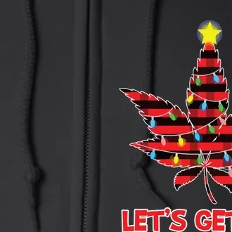 Lets Get Lit Christmas Marijuana Cannabis Weed Ugly Full Zip Hoodie