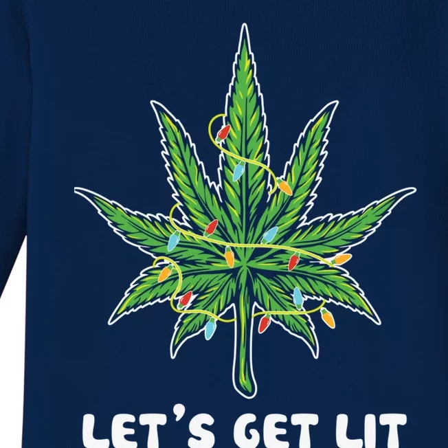 Let's Get Lit Christmas Cool Gift Funny Marijuana Leaf Weed Xmas Gift Baby Long Sleeve Bodysuit