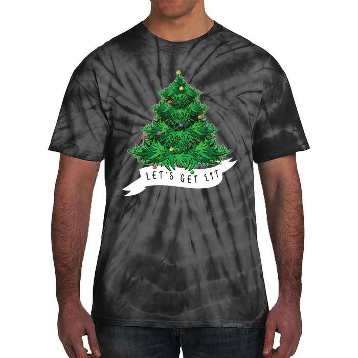 Lets Get Lit Weed Xmas Tree Gift Marijuana Christmas Tie-Dye T-Shirt