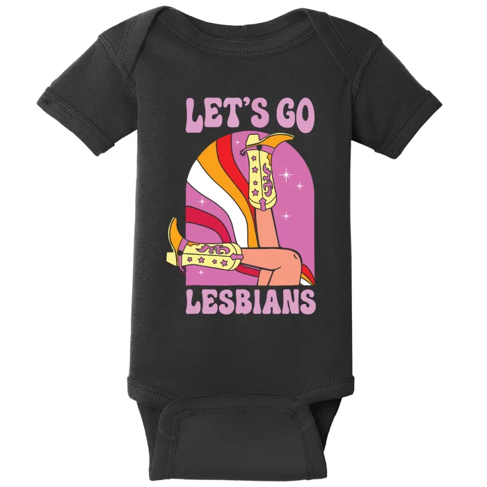 Lets Go Lesbians Lgbtq Lesbian Pride Month Cowgirl Baby Bodysuit