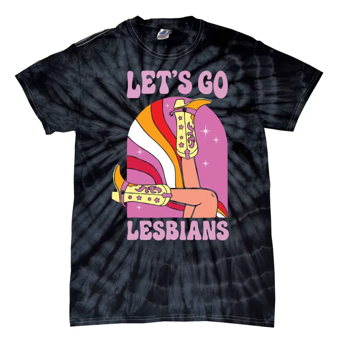 Lets Go Lesbians Lgbtq Lesbian Pride Month Cowgirl Tie-Dye T-Shirt