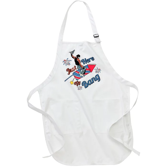 Lets Get Lit Fireworks 4th Of July Tee Just Here To Bang Full-Length Apron With Pocket