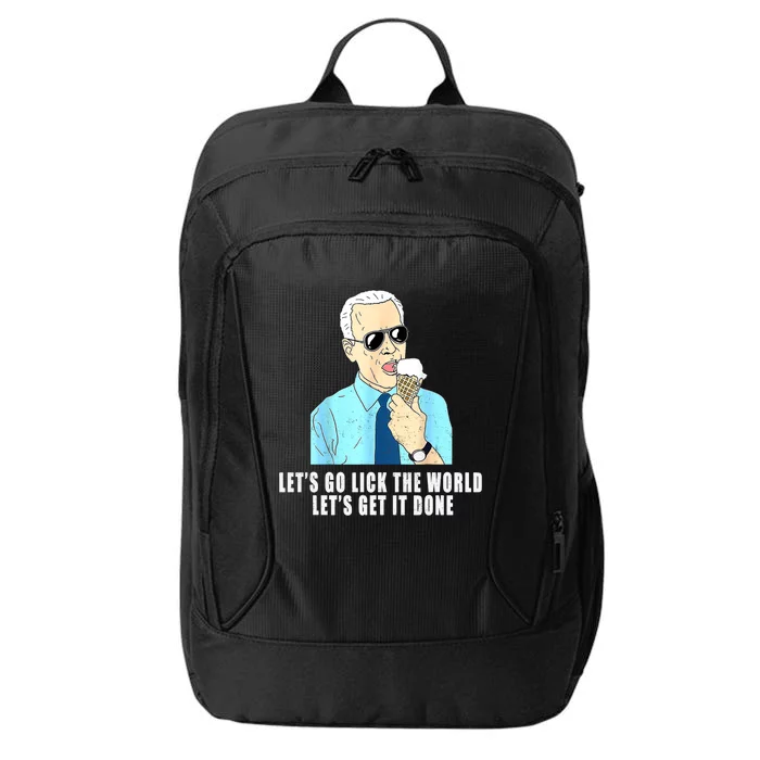 Let's Go Lick The World Let's Get It Done, Biden Earth Day City Backpack