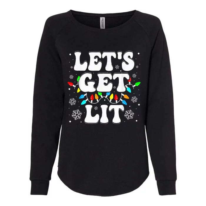 Let's Get Lit Funny Christmas Lights Xmas Pajamas Holiday Womens California Wash Sweatshirt