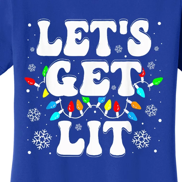 Let's Get Lit Funny Christmas Lights Xmas Pajamas Holiday Women's T-Shirt