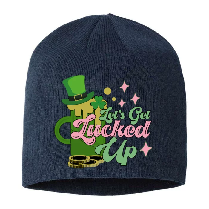 Let's Get Lucked Up St Patrick's 8 1/2in Sustainable Knit Beanie