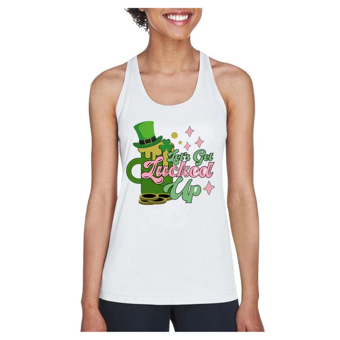 Let's Get Lucked Up St Patrick's Women's Racerback Tank