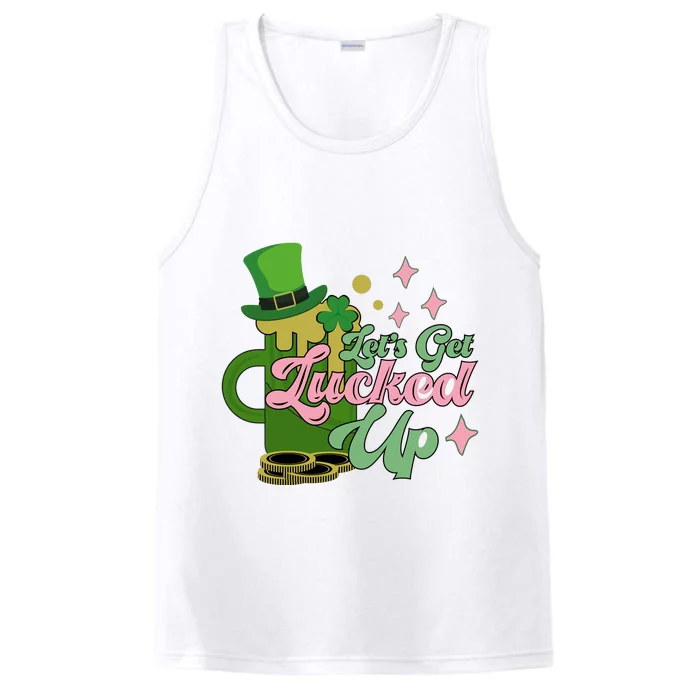 Let's Get Lucked Up St Patrick's Performance Tank