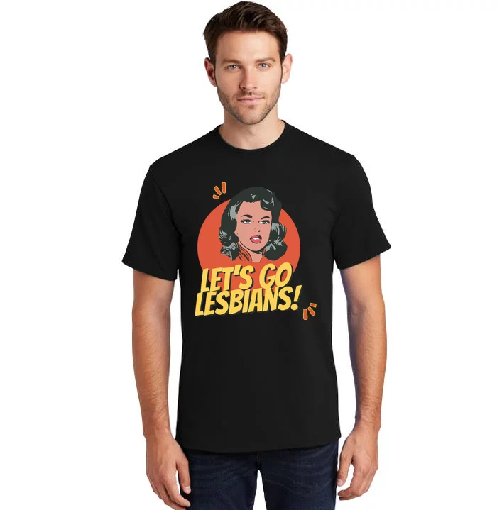 Lets Go Lesbians! Retro Lesbian Subtle Tall T-Shirt