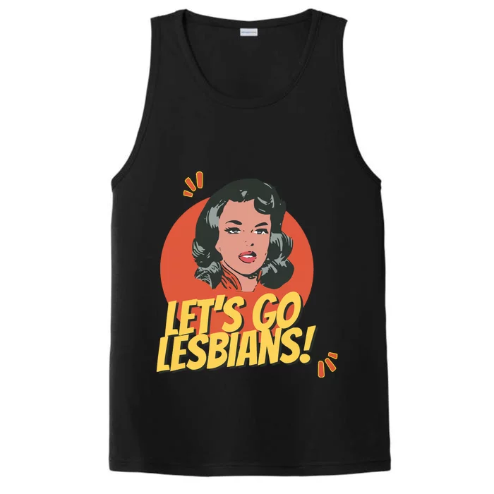 Lets Go Lesbians! Retro Lesbian Subtle Performance Tank