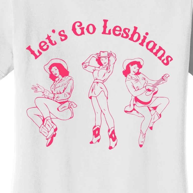 Lets Go Lesbians Western Cowgirls Lgbt Month Women's T-Shirt