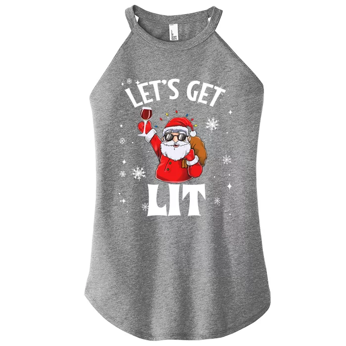 LetS Get Lit Funny Christmas Naughty Santa Wine Ing Cute Gift Women’s Perfect Tri Rocker Tank