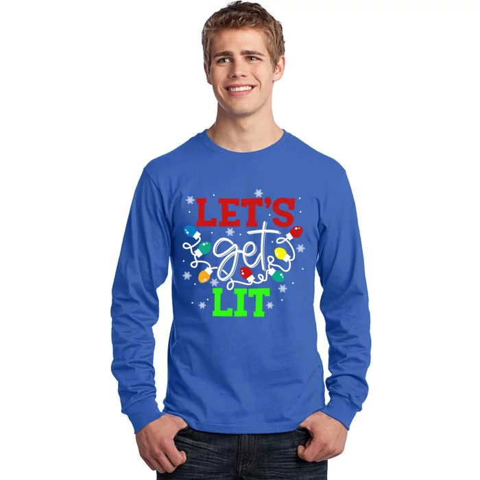 Let's Get Lit Funny Christmas Ing Cool Gift Xmas Lights Funny Gift Tall Long Sleeve T-Shirt