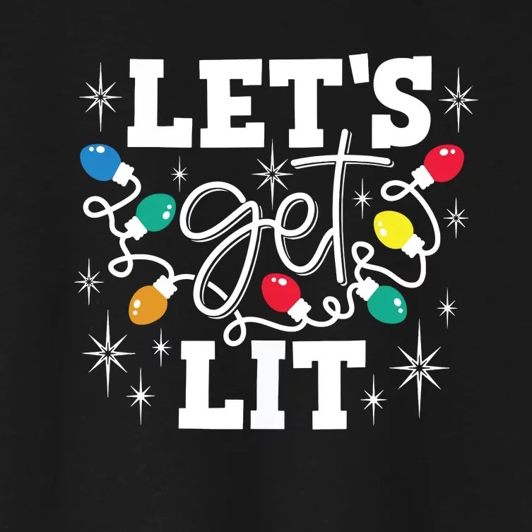 Lets Get Lit Drinking Santa Hat Christmas Lights Funny Women's Crop Top Tee