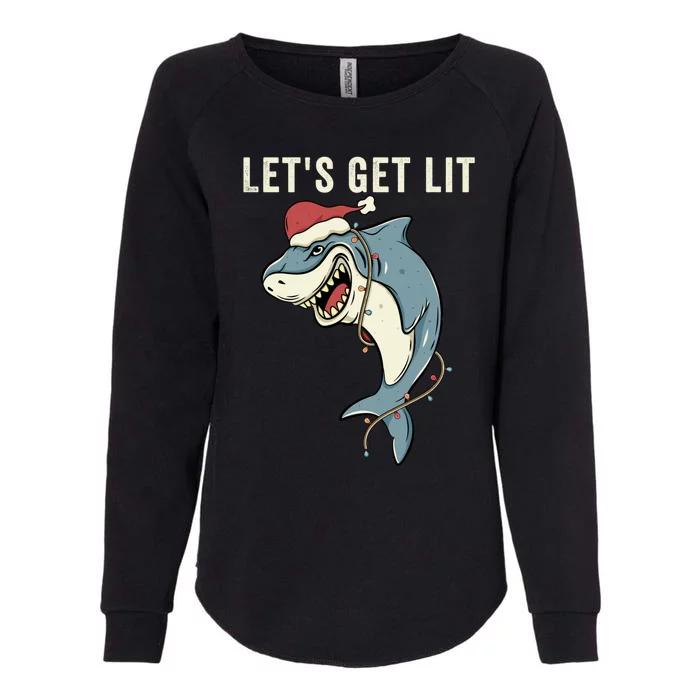 Let's Get Lit Christmas Lights Pun Funny Shark Santa Meme Gift Womens California Wash Sweatshirt