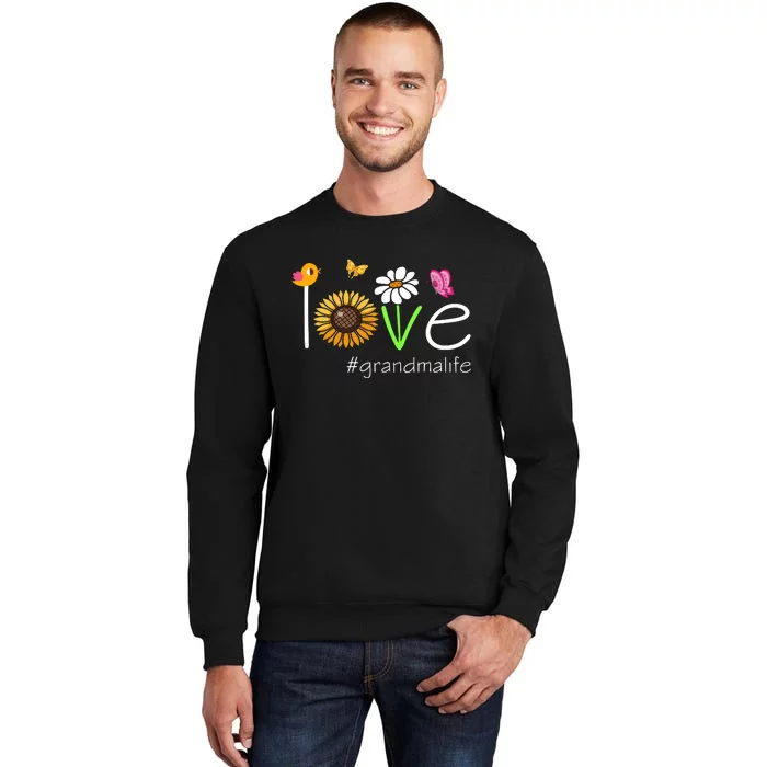 Love Grandma Life Cute Matching Family Tall Sweatshirt