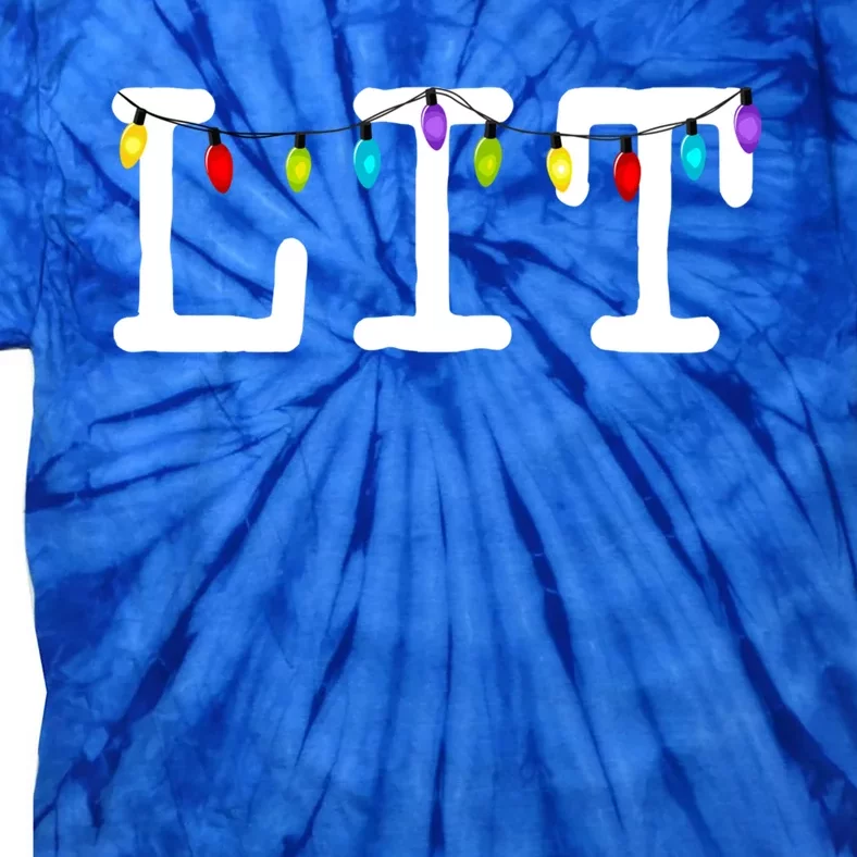 Let's Get Lit Funny Christmas Ing It's Lit Xmas Lights Gift Tie-Dye T-Shirt