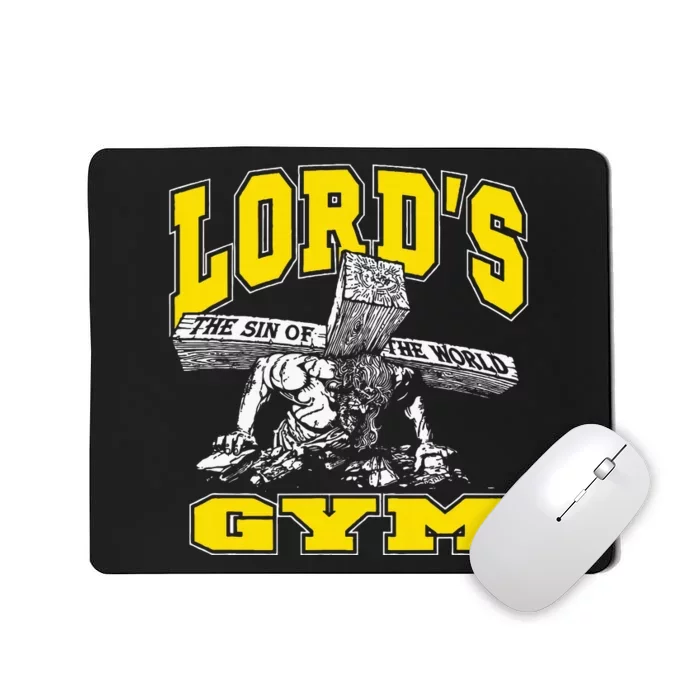 Lords Gym LordS The Sin Of World Jesus Mousepad