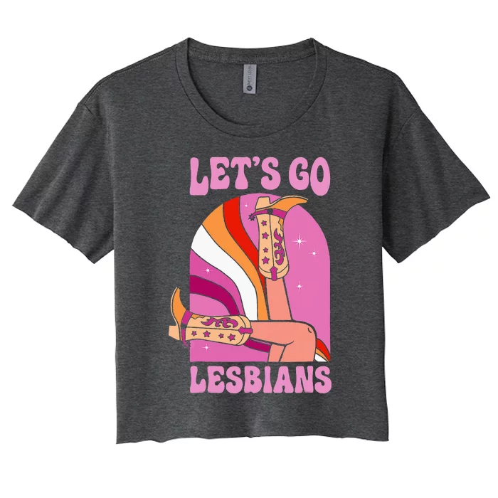 LetS Go Lesbians Lgbtq Lesbian Pride Month Women's Crop Top Tee