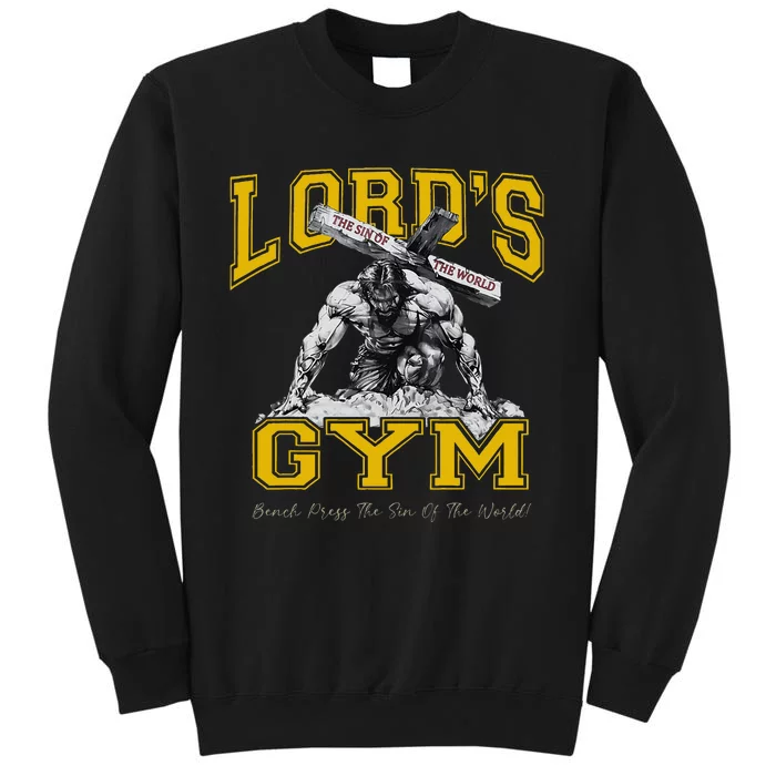 Lords Gym LordS The Sin Of World Jesus Tall Sweatshirt