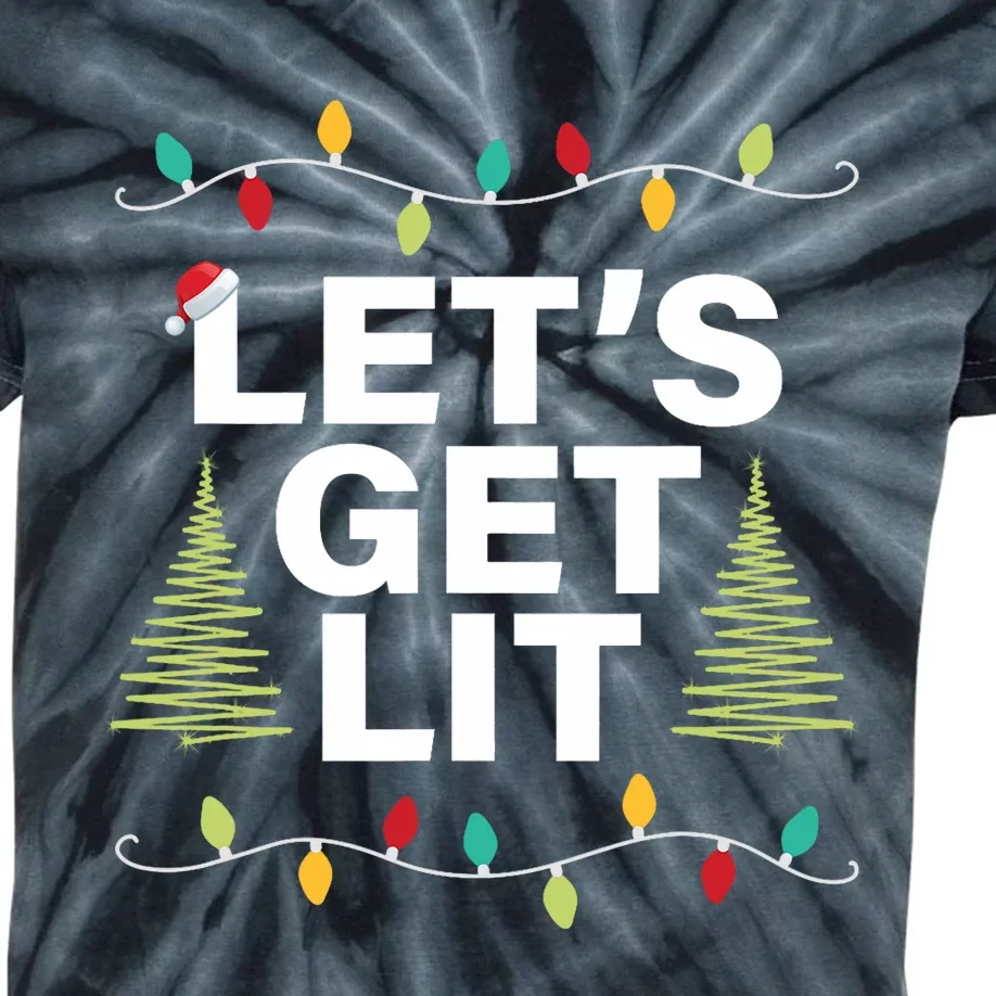 LetS Get Lit Funny Christmas Drinking Xmas Lights Kids Tie-Dye T-Shirt