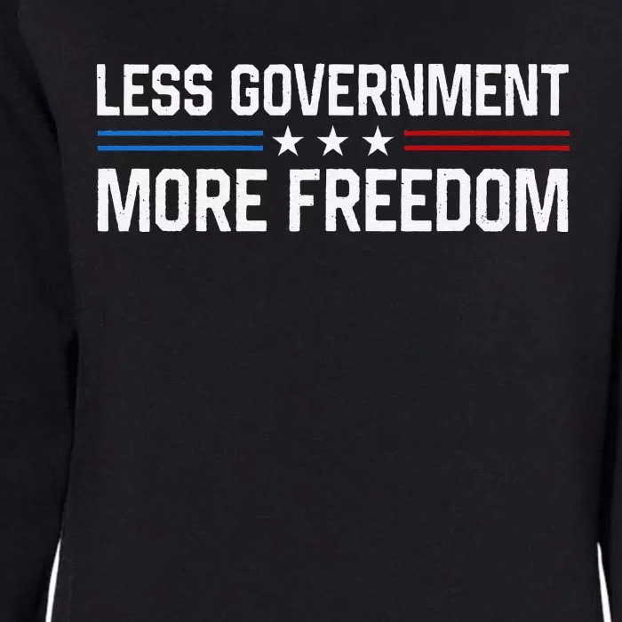 Less Government More Freedom More Liberty Political Womens California Wash Sweatshirt