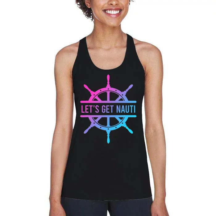 LetS Get Nauti Women's Racerback Tank