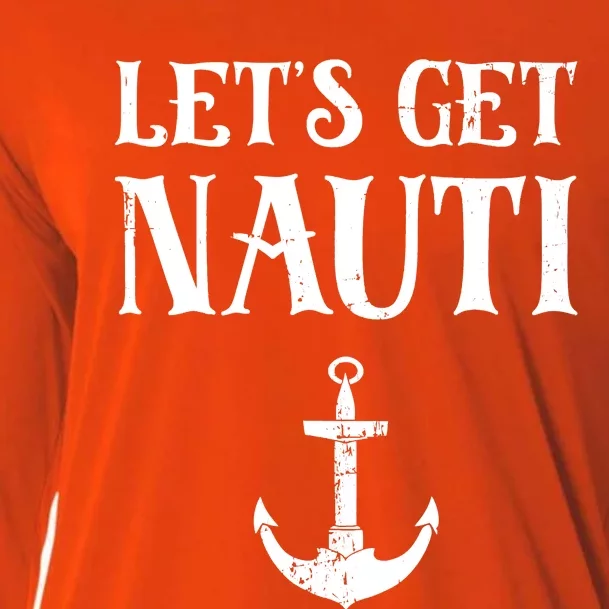 Let's Get Nauti Seamanship Nautical Maritime Sailing Boat Cooling Performance Long Sleeve Crew