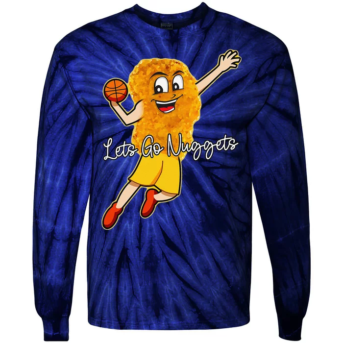 Lets Go Nuggets Chicken Nugget Basketball Player Tie-Dye Long Sleeve Shirt