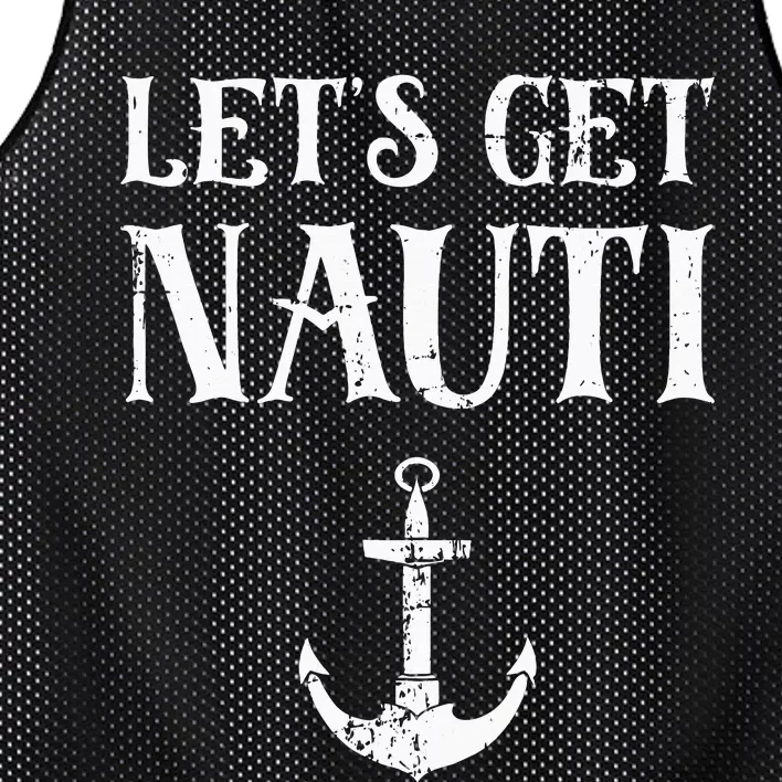 Let's Get Nauti Seamanship Nautical Maritime Sailing Boat Mesh Reversible Basketball Jersey Tank