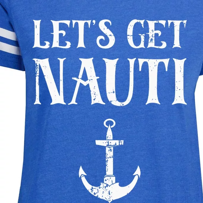 Let's Get Nauti Seamanship Nautical Maritime Sailing Boat Enza Ladies Jersey Football T-Shirt