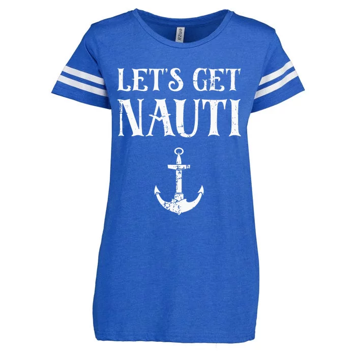 Let's Get Nauti Seamanship Nautical Maritime Sailing Boat Enza Ladies Jersey Football T-Shirt