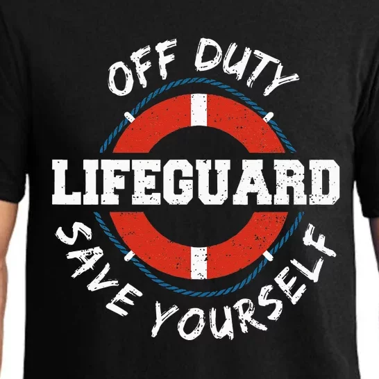 Life Guard Off Duty Lifeguard Save Your... Employee Sayings Pajama Set