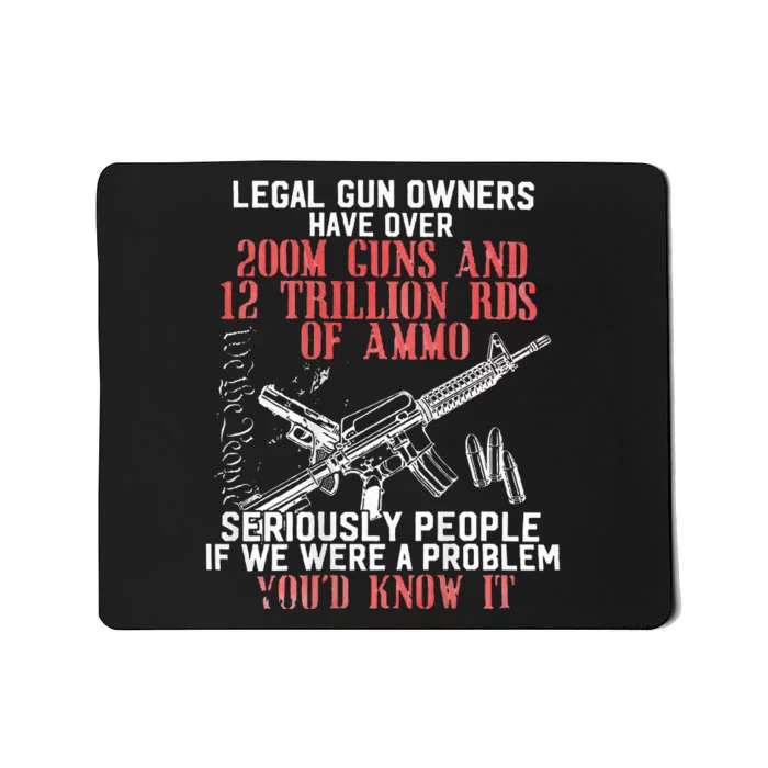 Legal Gun Owners Have Over 200m Guns Mousepad