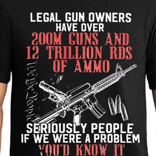 Legal Gun Owners Have Over 200m Guns Pajama Set