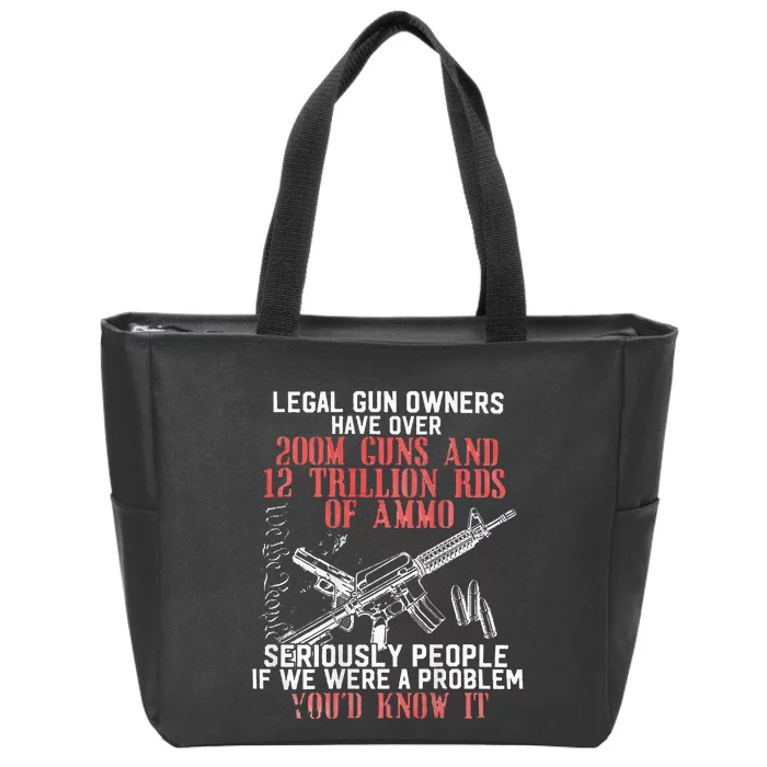 Legal Gun Owners Have Over 200m Guns Zip Tote Bag