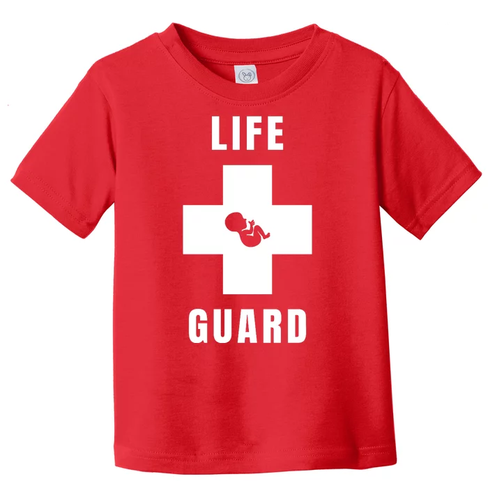 Life Guard Pregnancy Infant Loss Pro Life Stop Abortion Toddler T-Shirt