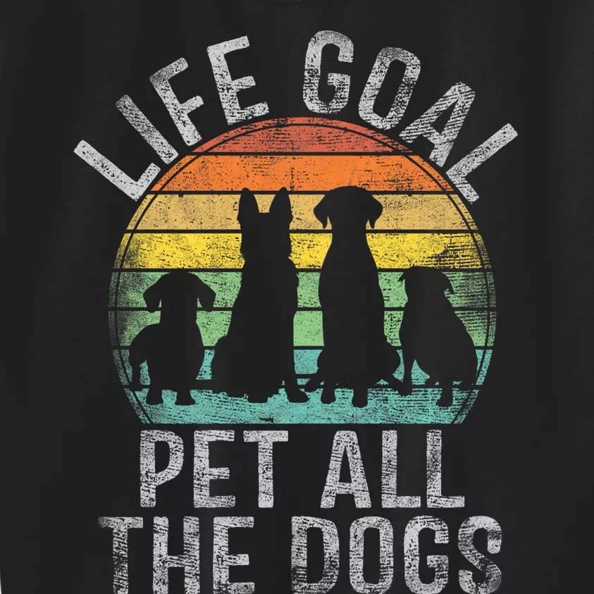 Life Goal Pet All The Dogs Kids Sweatshirt