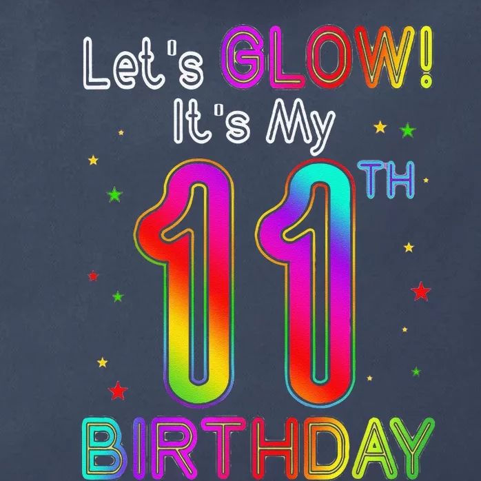 Lets Glow Party Birthday Its My 11th Birthday 11 Years Old Zip Tote Bag