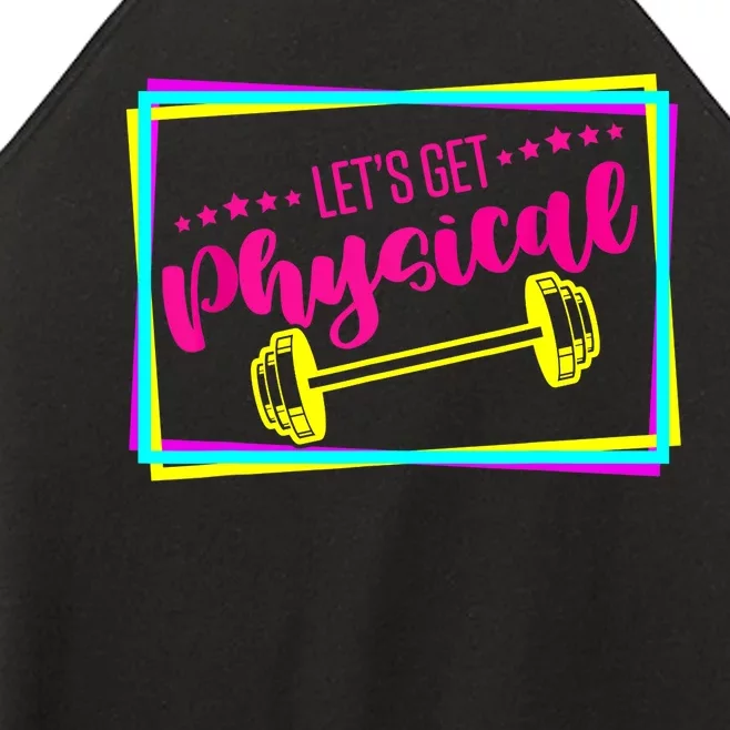 Lets Get Physical Gym Fitness 80's Workout Women’s Perfect Tri Rocker Tank