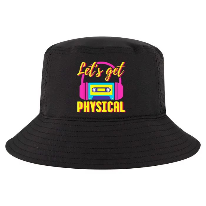 Lets Get Physical 80s Costume Party Halloween Retro Workout Cool Comfort Performance Bucket Hat