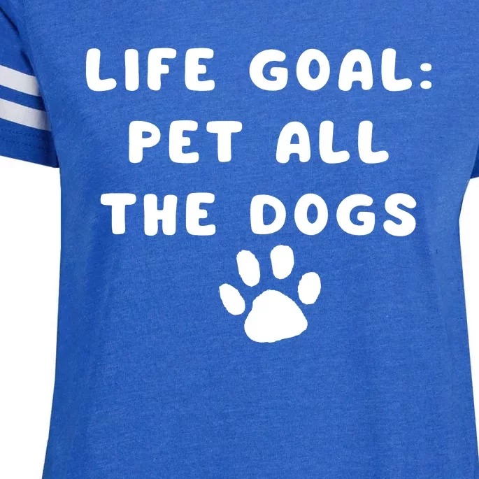 Life Goal Pet All The Dogs Enza Ladies Jersey Football T-Shirt