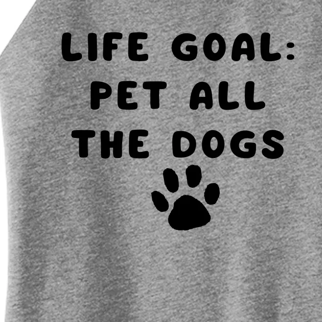 Life Goal Pet All The Dogs Women’s Perfect Tri Rocker Tank