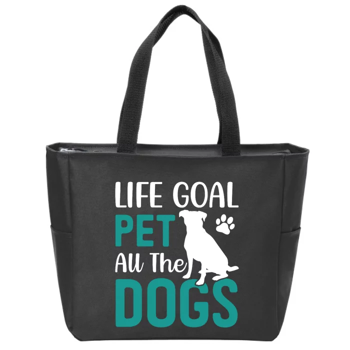 Life Goal Pet All The Dogs Zip Tote Bag