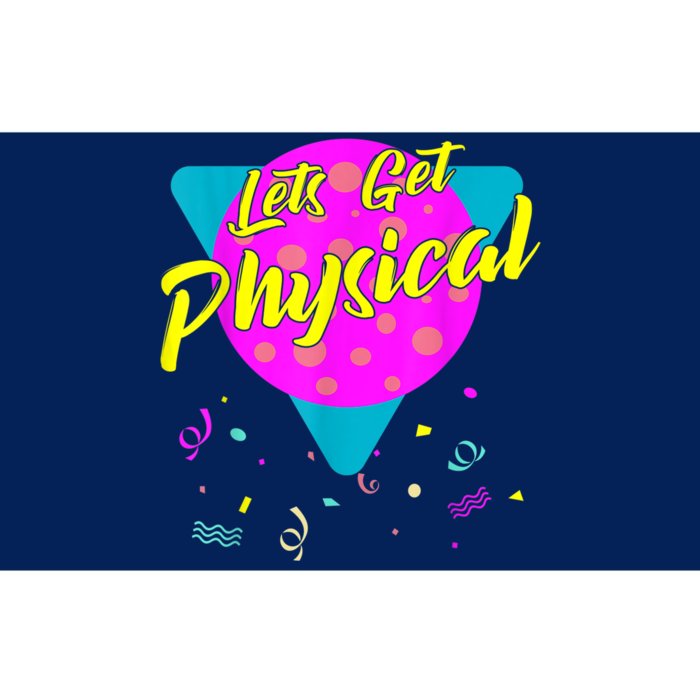 Lets Get Physical Workout Gym Tee Totally Rad 80'S Bumper Sticker