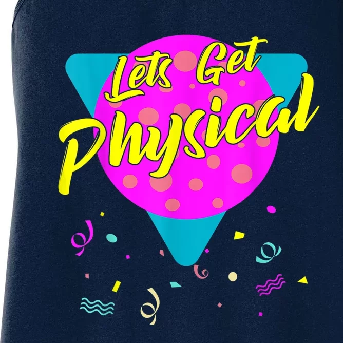 Lets Get Physical Workout Gym Tee Totally Rad 80'S Women's Racerback Tank