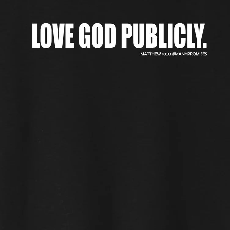 Love God Publicly Women's Crop Top Tee