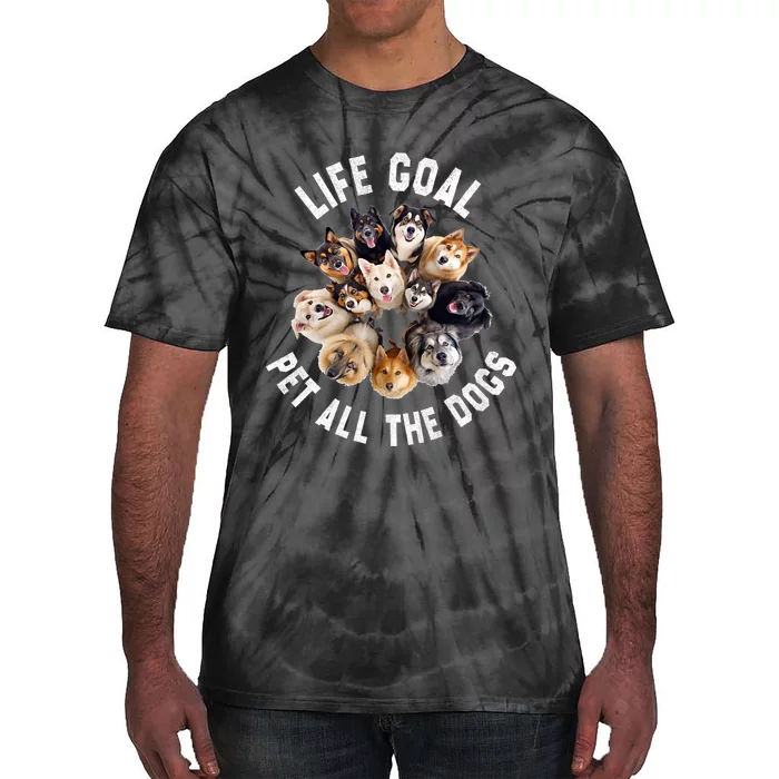 Life Goal Pet All The Dogs Funny Dog Lover Tie-Dye T-Shirt