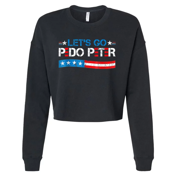 Let's Go Pedo Peter Distressed American US Flag Cropped Pullover Crew