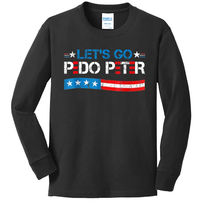 Let's Go Pedo Peter Distressed American US Flag Kids Long Sleeve Shirt